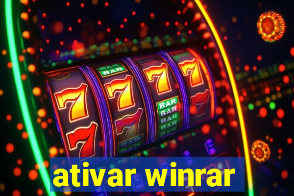 ativar winrar